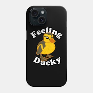 Feeling Ducky - Cute Little Baby Duckling Feels Just Fine Phone Case