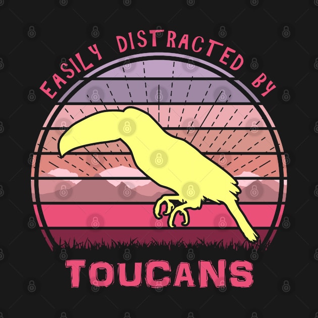 Easily Distracted By Toucans by Nerd_art