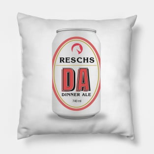 RESCHS DA BEER CAN - Dinner Ale "Dirty Annie" Pillow