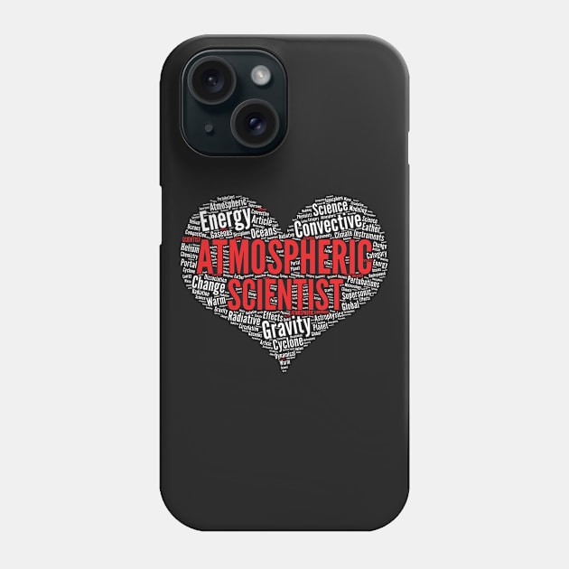 Atmospheric Scientist Heart Shape Word Cloud Design graphic Phone Case by theodoros20