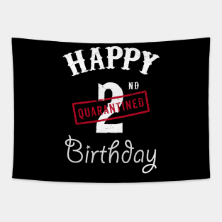 Happy 2nd Quarantined Birthday Tapestry