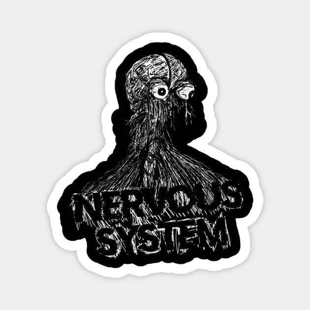 I have a very nervous system Variant Design Magnet by Shotgaming