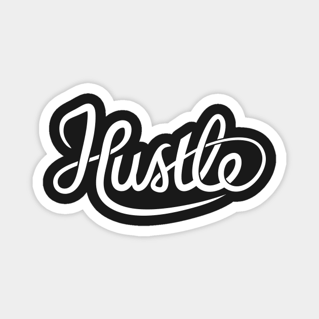 Hustle Magnet by Woah_Jonny