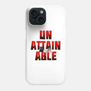 Unattainable Phone Case