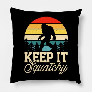 Keep it Squatchy BIgfoot Funny Gift Pillow