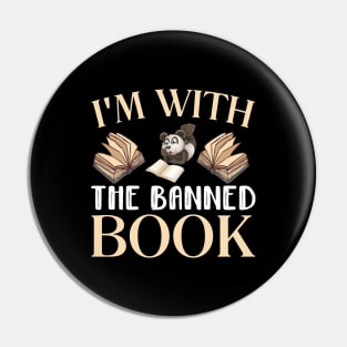 I'm With The Banned Book Pin