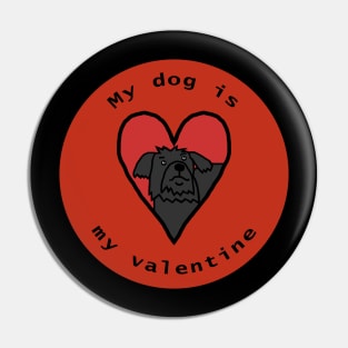 My Dog is My Valentine Round Puli Yorkie Cross Pin