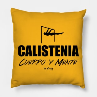 Cuerpo y Mente CALISTENIA 2 Pillow