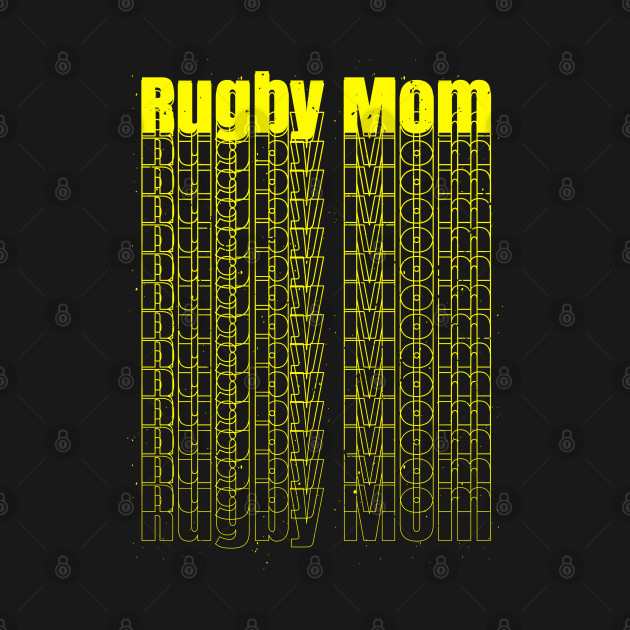 Discover Rugby Mom - Rugby Mom - T-Shirt