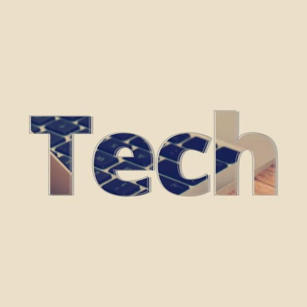 Tech by afternoontees
