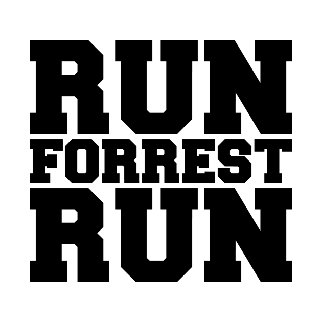 RUN FORREST RUN - Forrest - T-Shirt | TeePublic