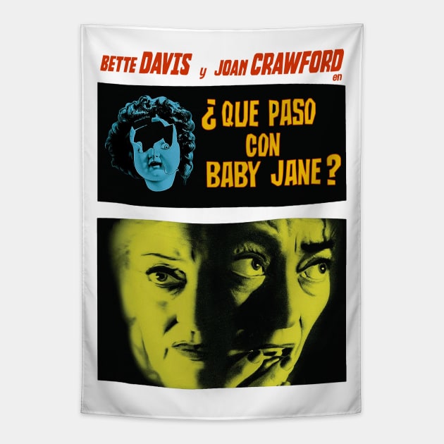 Que Paso con Baby Jane Tapestry by Uncle Pickles