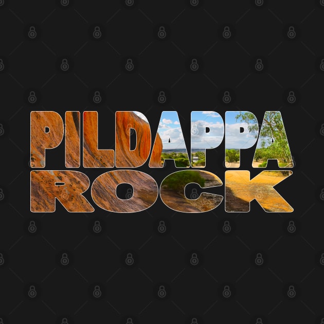 PILDAPPA ROCK - South Australia Campground by TouristMerch