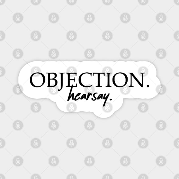 Objection. Magnet by CanossaGraphics