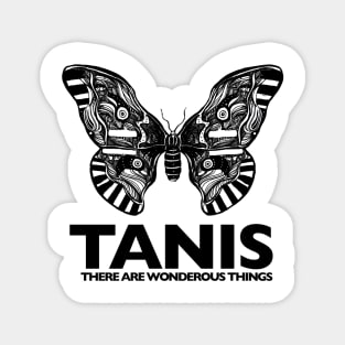 TANIS - There are wonderous things Magnet