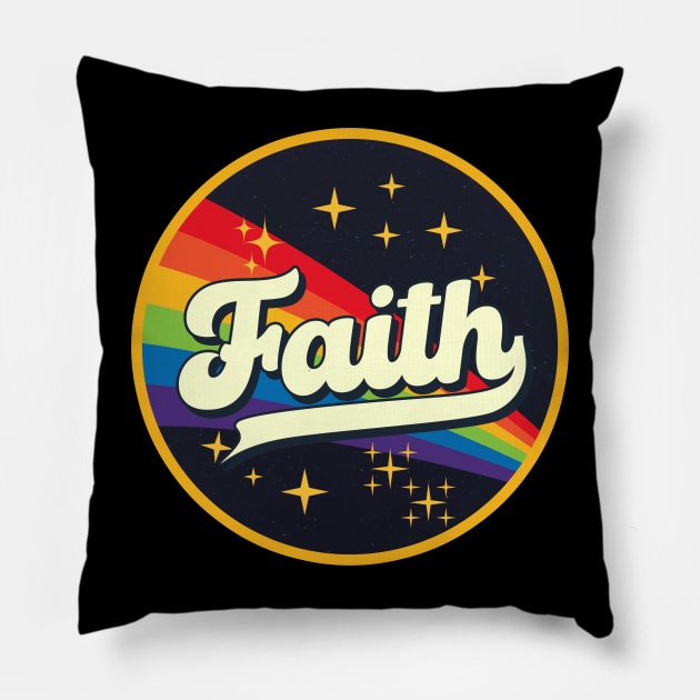 Faith // Rainbow In Space Vintage Style Pillow by LMW Art