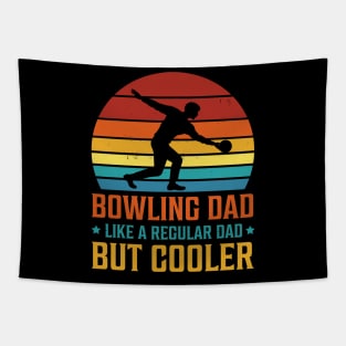 Bowling Dad Like a Regular Dad But Cooler Tapestry