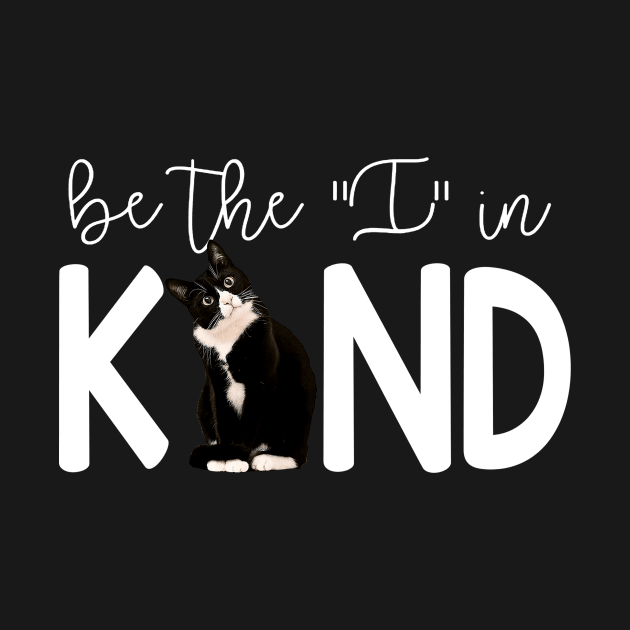 Tuxedo Cat Be The I In Kind by Magazine