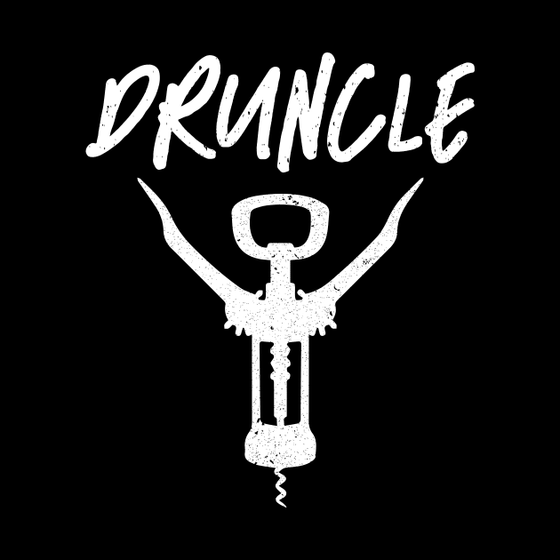Druncle Loves beer - Druncle Definition by QUENSLEY SHOP