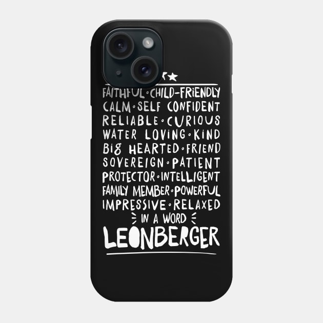 Leonberger Dog Character Traits white Phone Case by emmjott