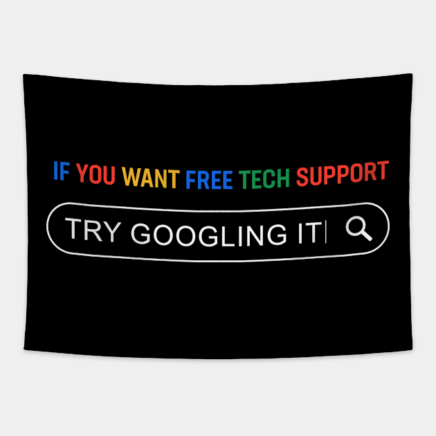 If you want free tech support try googling it Tapestry by Gold Wings Tees