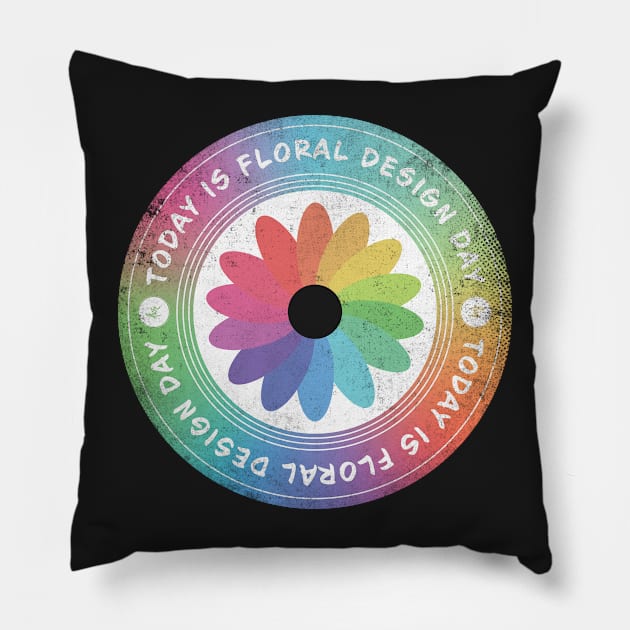 Today is Floral Design Day Pillow by lvrdesign