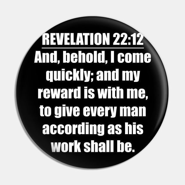 Revelation 22:12 KJV Bible Verses Pin by Holy Bible Verses