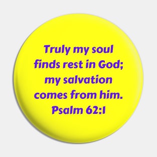 Bible Verse Psalm 62:1 Pin