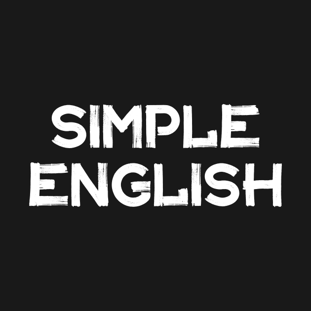 SIMPLE ENGLISH by Movielovermax