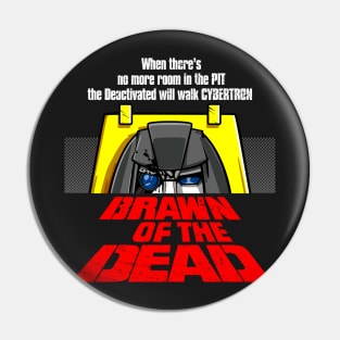 Brawn of the Dead Pin