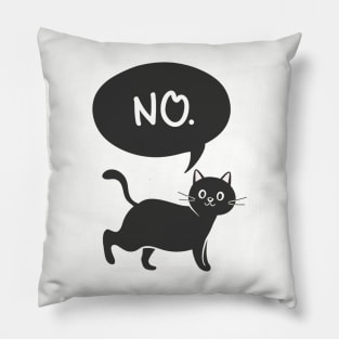 Cat Says No Pillow