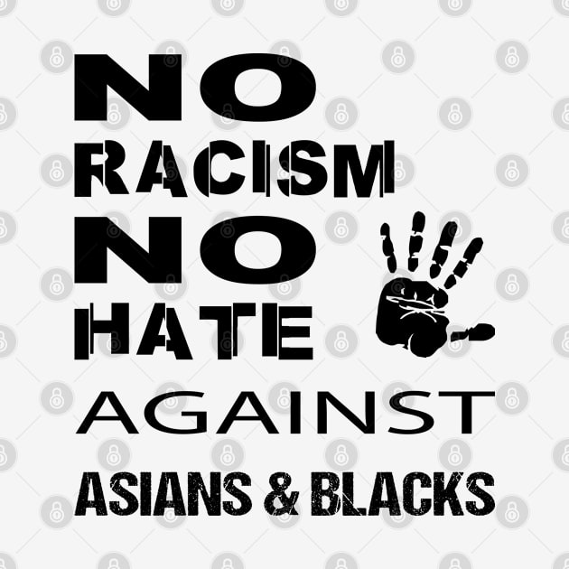 Anti-Asian racism, Anti-Asians racism, no racism no hate by egygraphics