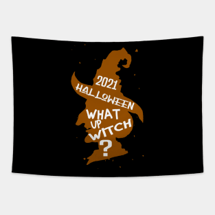 What up Witch funny halloween Tapestry