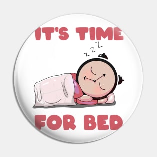 It's time for bed clock sleeping kids Pin