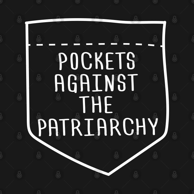 Pockets Against the Patriarchy - Light by Molly Bee