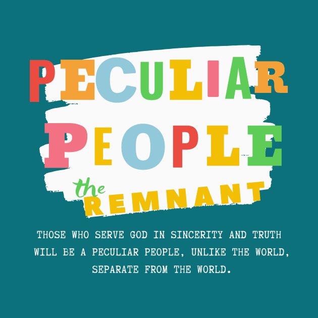 The Remnant - A Peculiar People by Ruach Runner