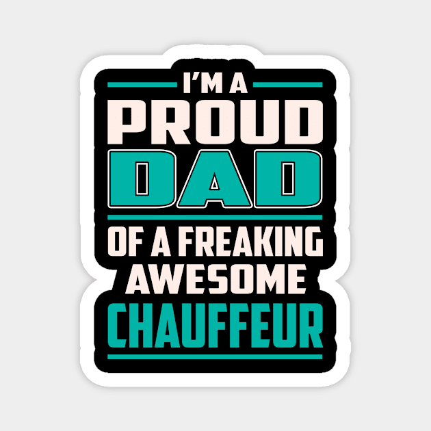 Proud DAD Chauffeur Magnet by Rento