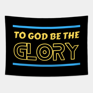 To God Be The Glory | Christian Typography Tapestry