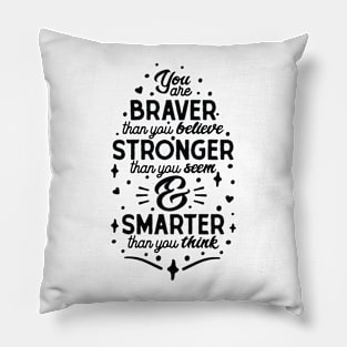 Empowerment Typography - Brave, Strong, Smart Essence Pillow