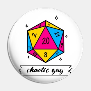 Pansexual Pride Chaotic Gay DND D20 Pin