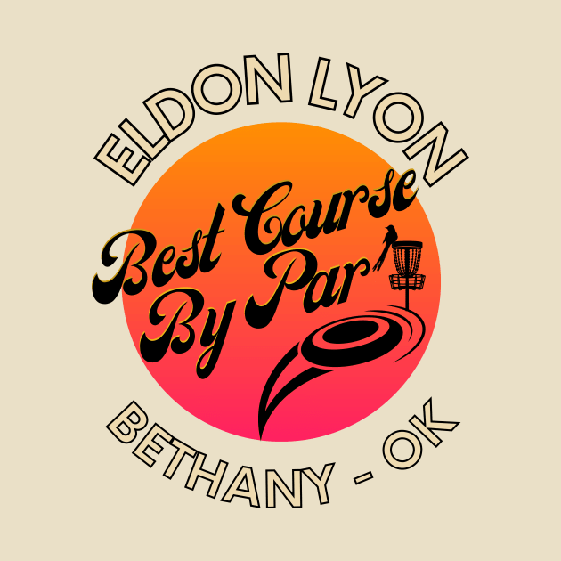 Eldon Lyon - Best course by par by blackdogtees