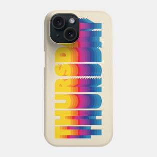 Thursday Phone Case