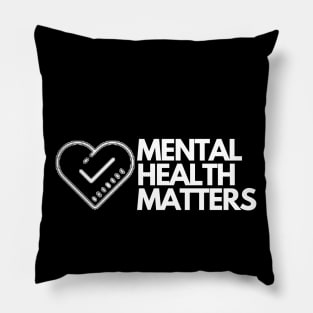 Mental Health Matters Pillow