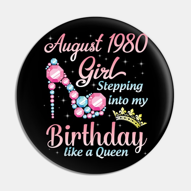 August 1980 Girl Stepping Into My Birthday 40 Years Like A Queen Happy Birthday To Me You Pin by DainaMotteut