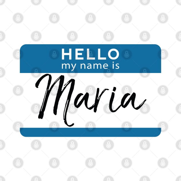 Maria Personalized Name Tag Woman Girl First Last Name Birthday by Shirtsurf