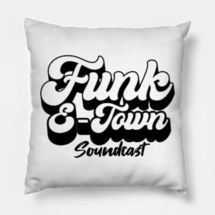 FUNK E-TOWN SOUNDCAST  - Dropshadow 2 Logo (Black) Pillow