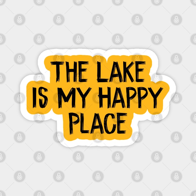 The Lake Is My Happy Place Magnet by TIHONA