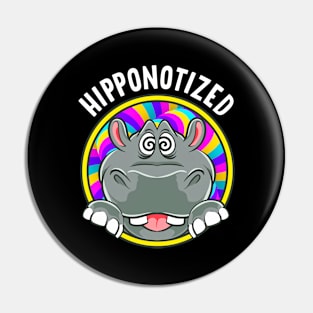 Cute Hippo Has Been Hipponotized - Funny Hippo Lover Pin