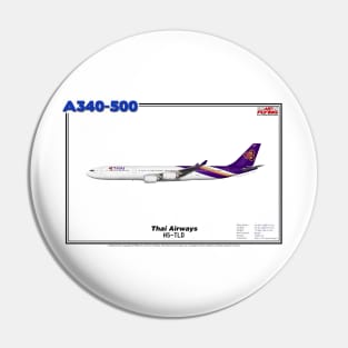 Airbus A340-500 - Thai Airways (Art Print) Pin