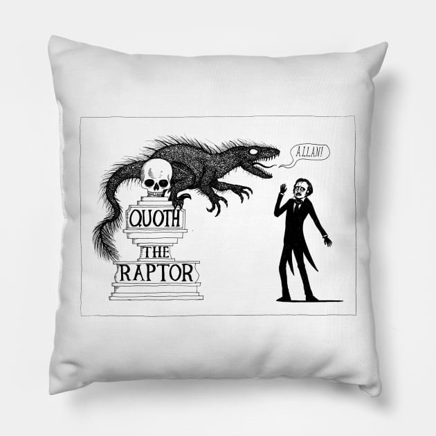 Quoth the Raptor Nevermore Pillow by djrbennett